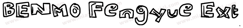 BENMO Fengyue Extra字体转换